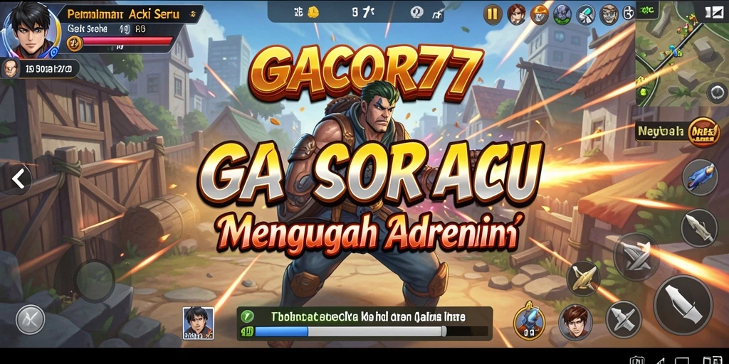 Screenshot utama GACOR77 menampilkan karakter dalam aksi seru.